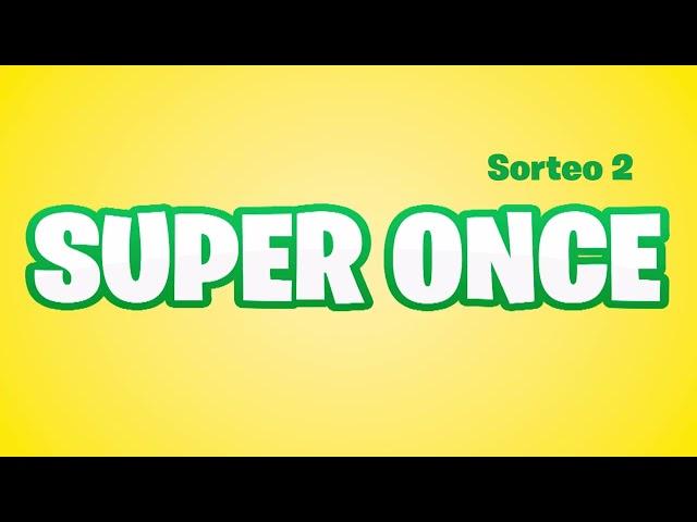 Resultado del sorteo Super Once Dia del Martes 18 de Febrero del 2025.