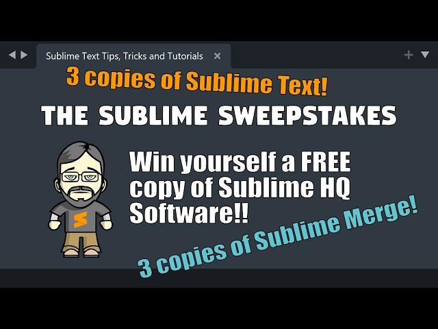 The Sublime Sweepstakes: Win a FREE license to Sublime Text 4 or Sublime Merge!