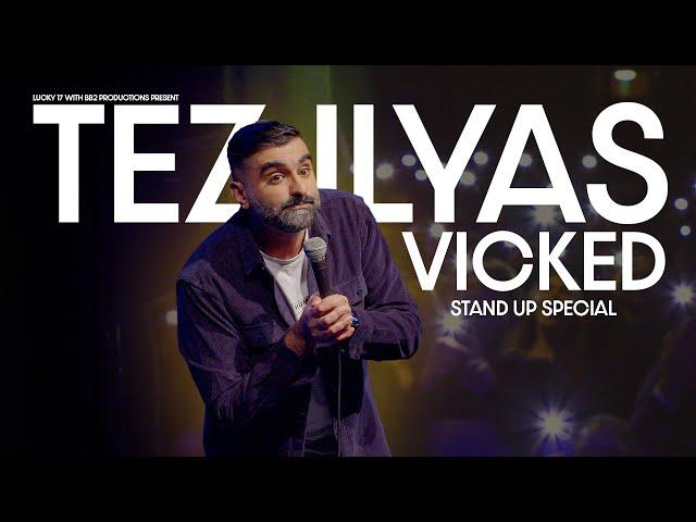 Tez Ilyas: VICKED (FULL Stand-Up Comedy Special 2023)