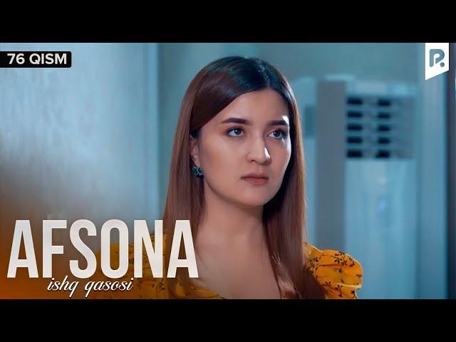 Afsona 76-qism (milliy serial) | Афсона 76-кисм (миллий сериал)