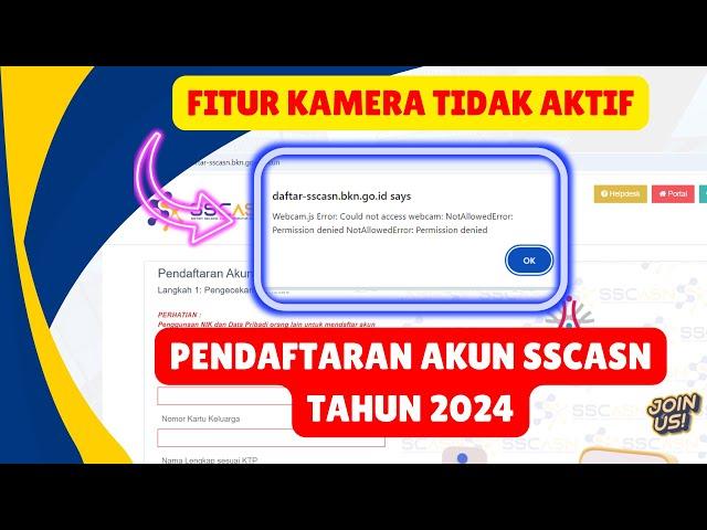 SOLUSI!! Webcam ERROR di SSCASN 2024. Kamera Tidak Berfungsi saat SWAFOTO.