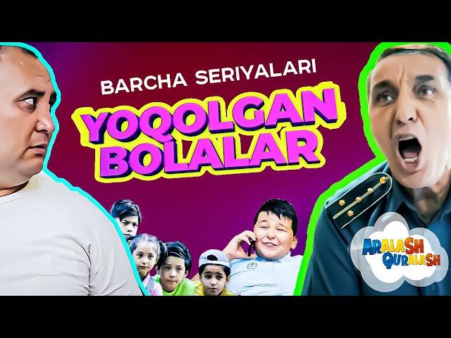 "Yoqolgan Bolalar" ketma ket barcha seriyalari