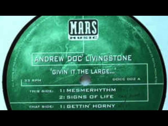 Andrew Doc Livingstone - Signs Of Life