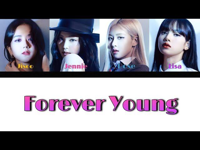 BLACKPINK – Forever Young [ RUS SUB ] ( РУС САБ ) Перевод на русский