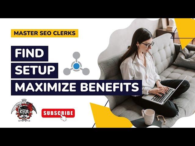 Zero to Hero | SEOClerks | Helping You Find, Set Up, and Maximize All Benefits | Full Tutorial 2024