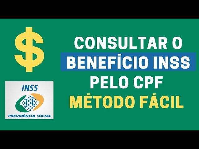 Consultar o Benefício do INSS pelo CPF