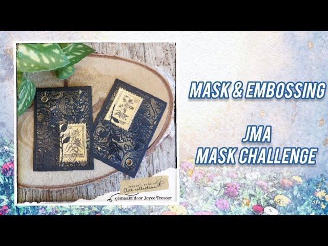 mask en embossing ~ JMA mask challenge