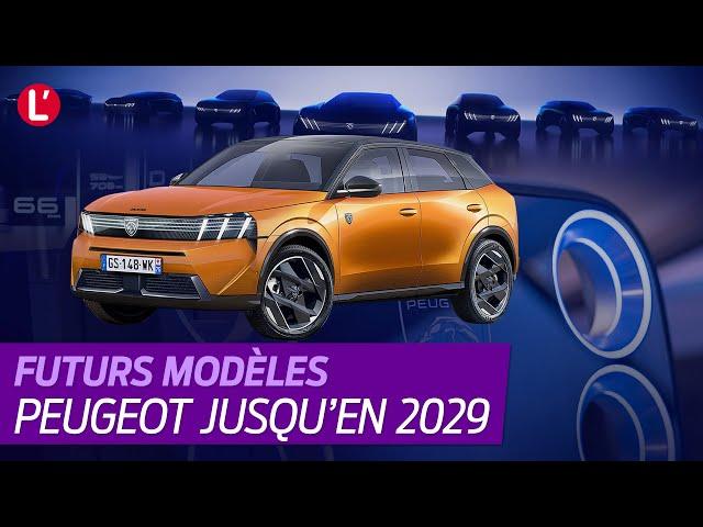 Futurs modèles Peugeot jusqu'en 2029