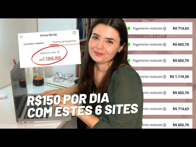 R$150 POR DIA NA INTERNET COM ESTES 6 SITES (Sites para ganhar dinheiro na internet)