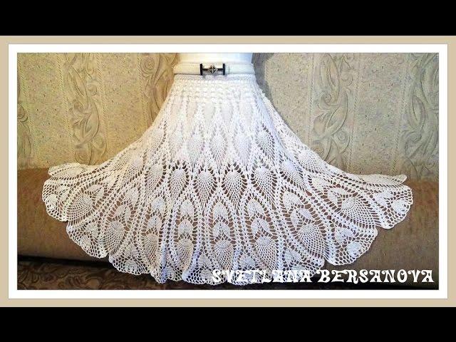 Вяжем вместе - юбка с ананасами.Часть 9. knitted crochet skirt