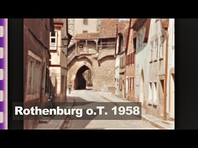 Rothenburg ob der Tauber 1958 - Stadtansichten - Sightseeing - historic town