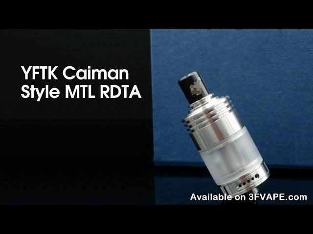 YFTK Caiman Style MTL RDTA