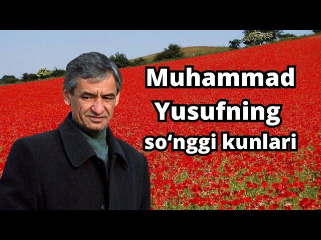 Muhammad Yusuf vafot etishini oldindan bilganmi? - shoirning opasi bilan suhbat