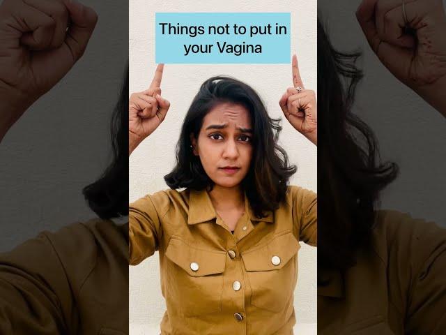 10 things not to put in your VAGINA | FemiSafe