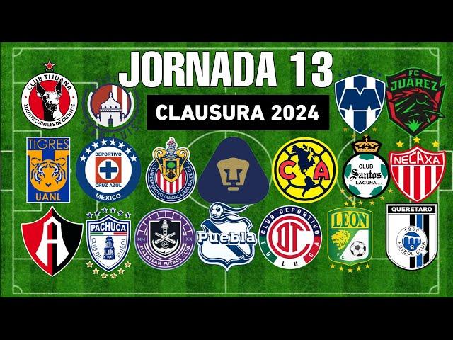 ️JORNADA 13 LIGA MX 2024 