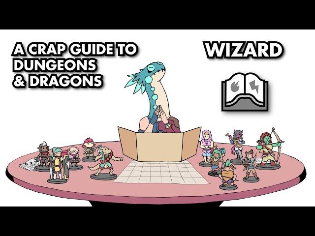 A Crap Guide to D&D [5th Edition] - Wizard