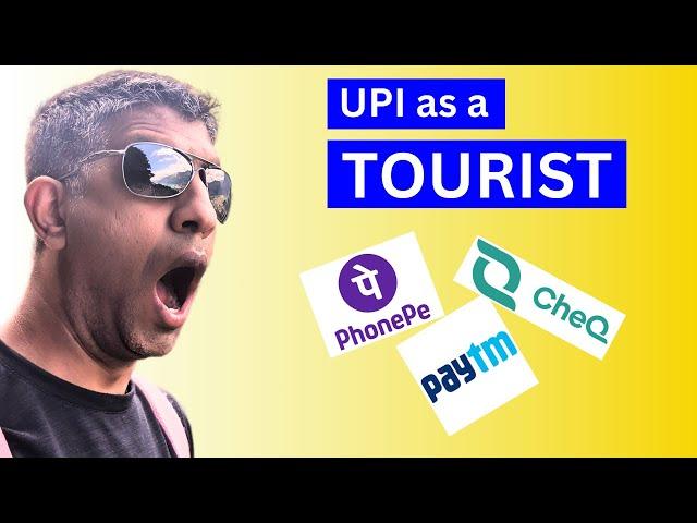 UPI Payments in India for NRI's & Foreigners - Pay on a UPI App Like Indians