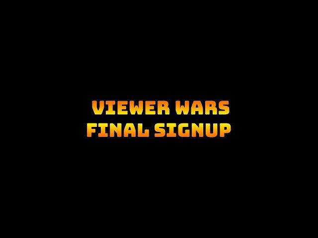 Final Viewer Wars Signup