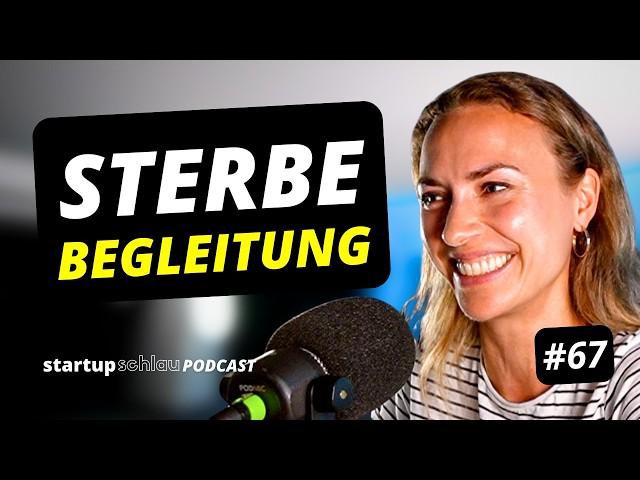 Nora Blum: Selfapy, Gründerin vs. CEO, Glaubenssätze, Sterbe-Begleitung (#67)