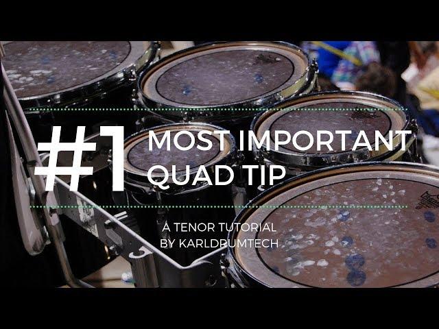 The #1 Most important Quad Tip - A Tenor Tutorial By Karldrumtech