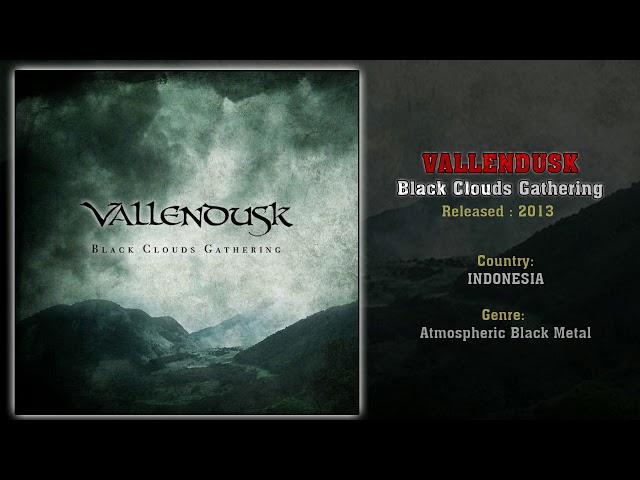 Vallendusk (INA) - Black Clouds Gathering (Full Album) 2013