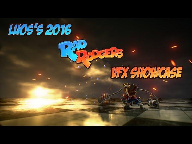 [UE4] 2016 Rad Rodgers VFX showcase - Luos/Yoeri Vleer