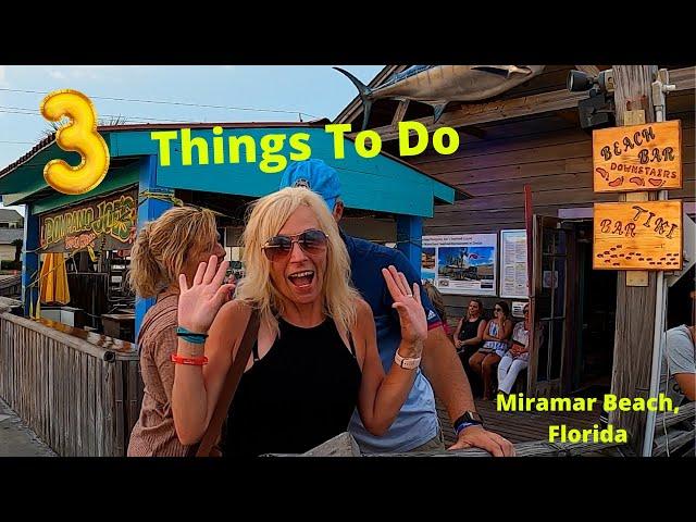 3 Things To Do On Scenic 98, Miramar Beach, Florida