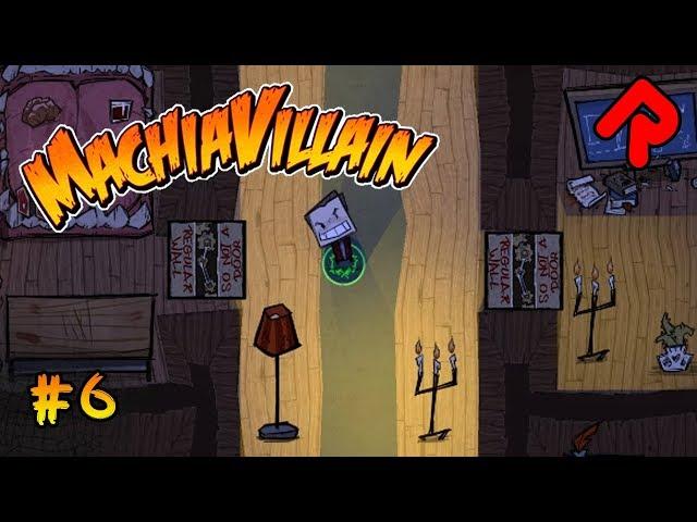 The Doors of Perception! | Let's play MachiaVillain gameplay ep 6 (alpha 7)