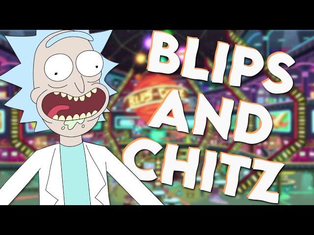 Blips And Chitz (Rick and Morty Remix)