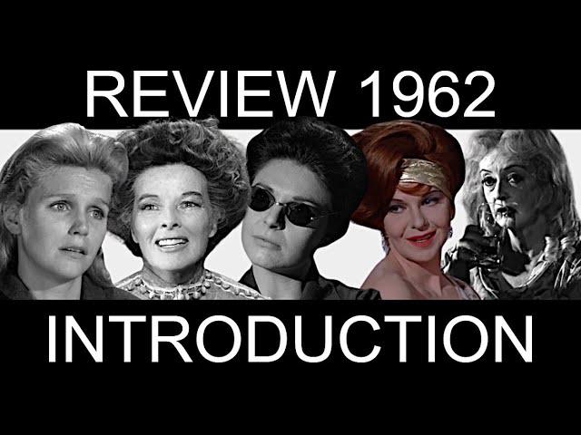 Best Actress 1962, Part 1: Introduction