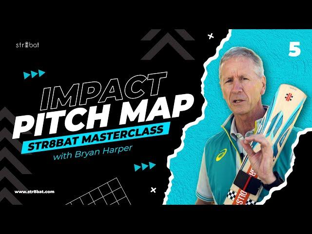 Bryan Harper Masterclass on Impact Pitch Map | str8bat Cricket Bat Sensor