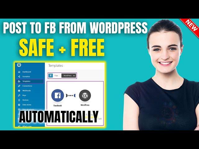 How to Automatically Post to Facebook From WordPress 2025