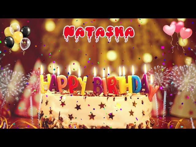 NATASHA birthday song – Happy Birthday Natasha