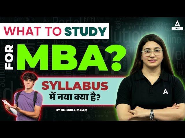 CUET PG 2024 MBA Syllabus, Paper Pattern and How to Study? Complete Details