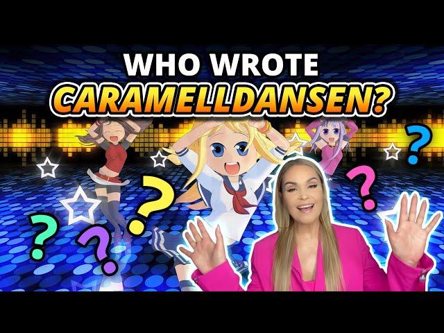 Caramella Girls - Who Wrote Caramelldansen?