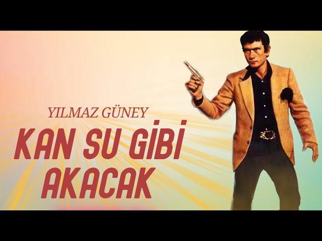 Kan Su Gibi Akacak Türk Filmi | FULL | Yılmaz Güney