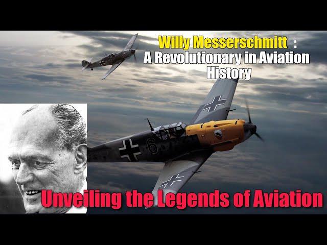 Willy Messerschmitt: A Revolutionary in Aviation History EPISODE 2