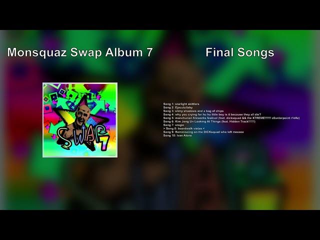 Monsquaz Swap 7 - Song 8 - "boardwalk vistas"