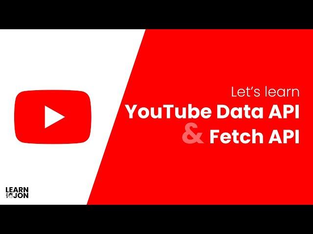 How to use YouTube Data API & Fetch API to show videos on your website, with Vanilla JavaScript