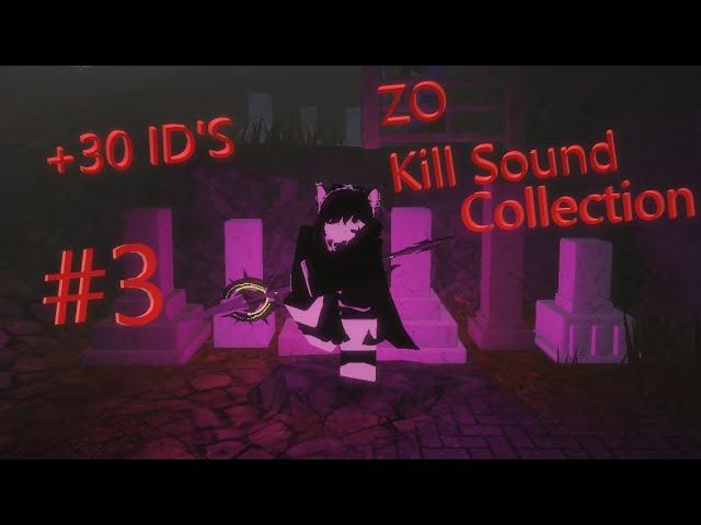 [ROBLOX] +30 ZO - Custom kill sound collection #3