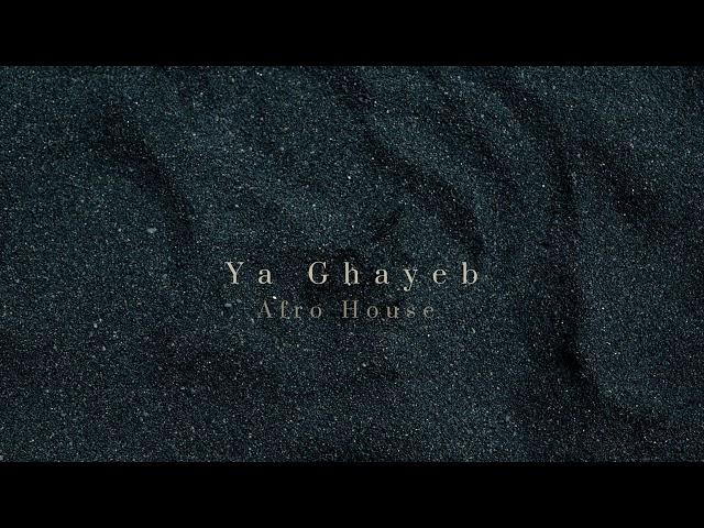 Fadel Chaker - Ya Ghayeb || DJ Tarek (Afro House Remix)