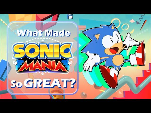 What Made Sonic Mania So Great?