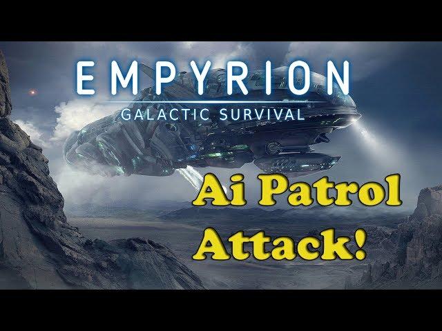 Ai Patrol Vessel Attack my base on omicron | Empyrion Galactic Survival alpha 6