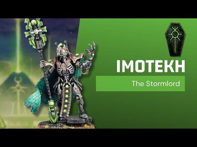 Imotekh The Stormlord - Necrons Review!