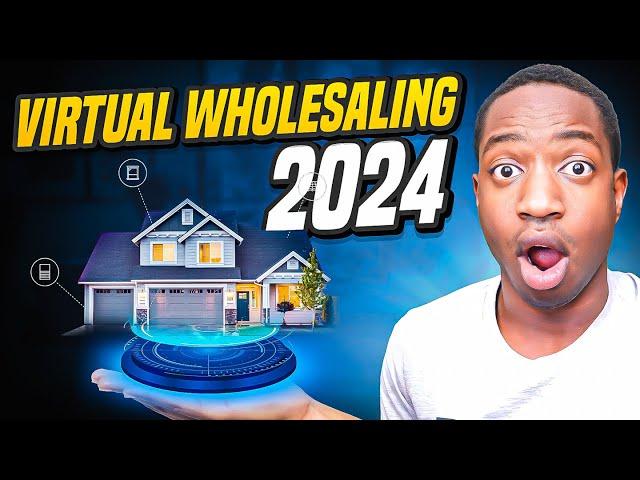 Virtual Wholesaling Real Estate Step By Step For Beginners 2024