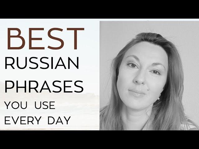 REAL RUSSIAN PHRASES