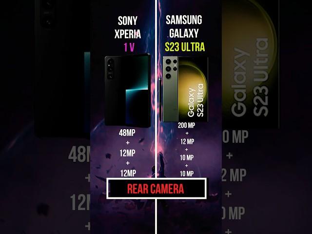 Sony Xperia 1 V vs Samsung Galaxy S23 Ultra 5G #shorts #tech #samsung #apple #sony