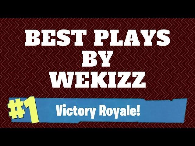 Best plays by WekizZ