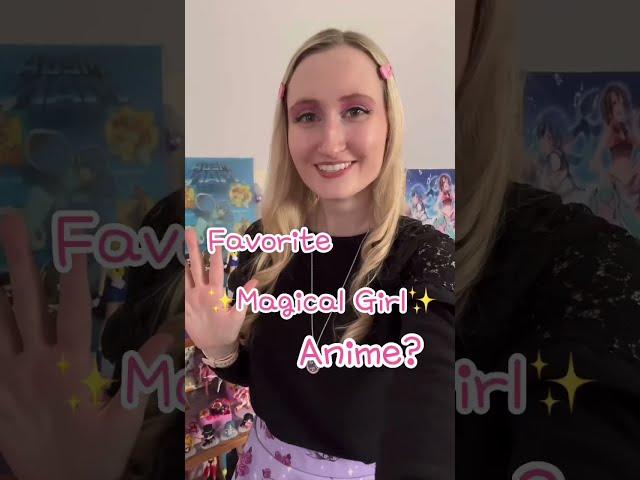 🩰My REAL Favorite Magical Girl Anime🩰