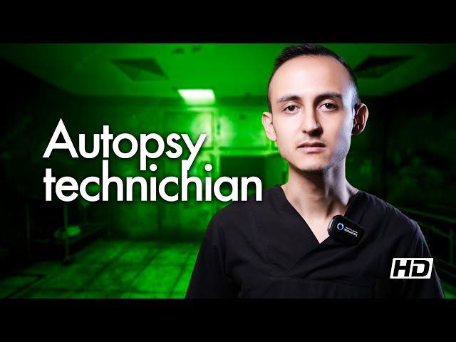 AUTOPSY TECHNICHIAN'S STORY | How to do an autopsy? What is the steps?